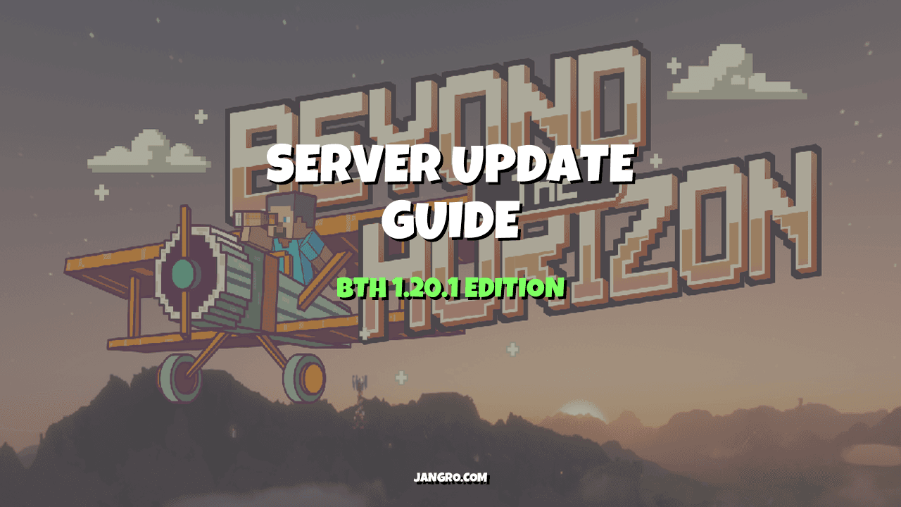 How to Update Your BTH - Beyond the Horizon Server (1.20.1)