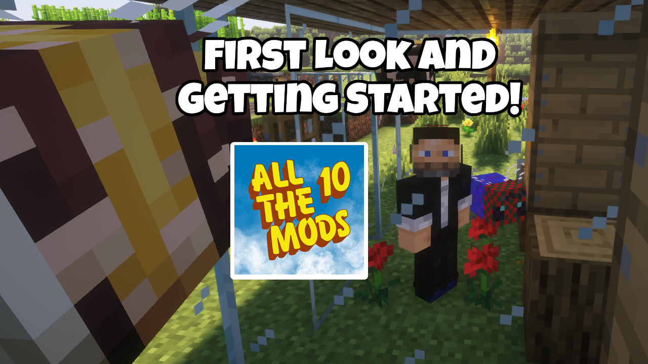 All the Mods 10 Getting started Guide