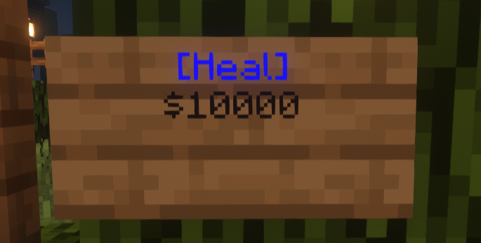 EssentialsX heal sign for restoring player health for $10000