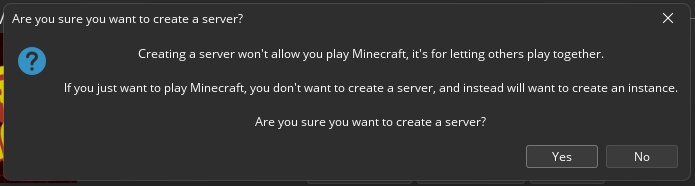 ATLauncher server creation warning dialog asking for confirmation
