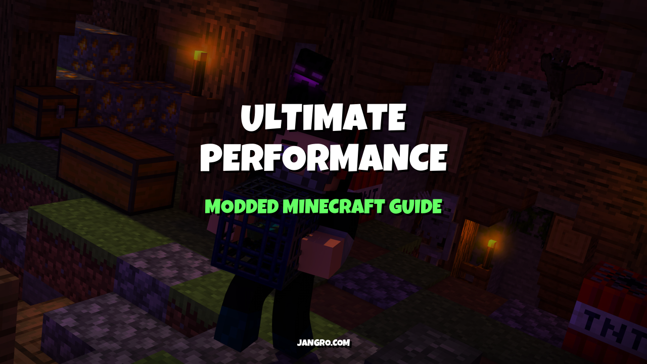 The Ultimate Guide to Modded Minecraft Performance Optimization
