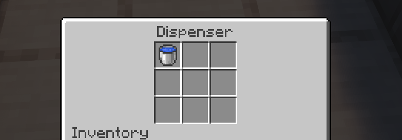 Water bucket placed in bottom dispenser for mob control